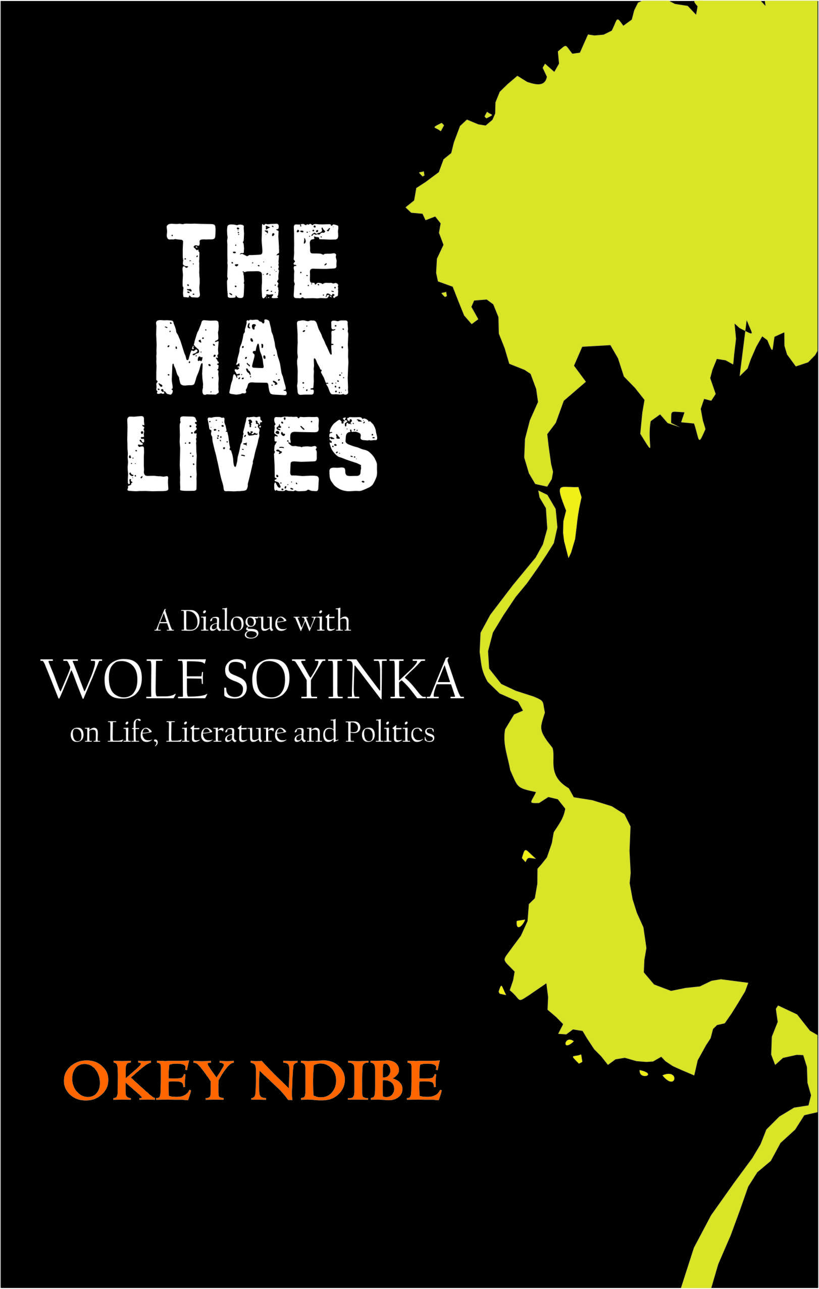 The Man Lives- A Review By Obi Enweze