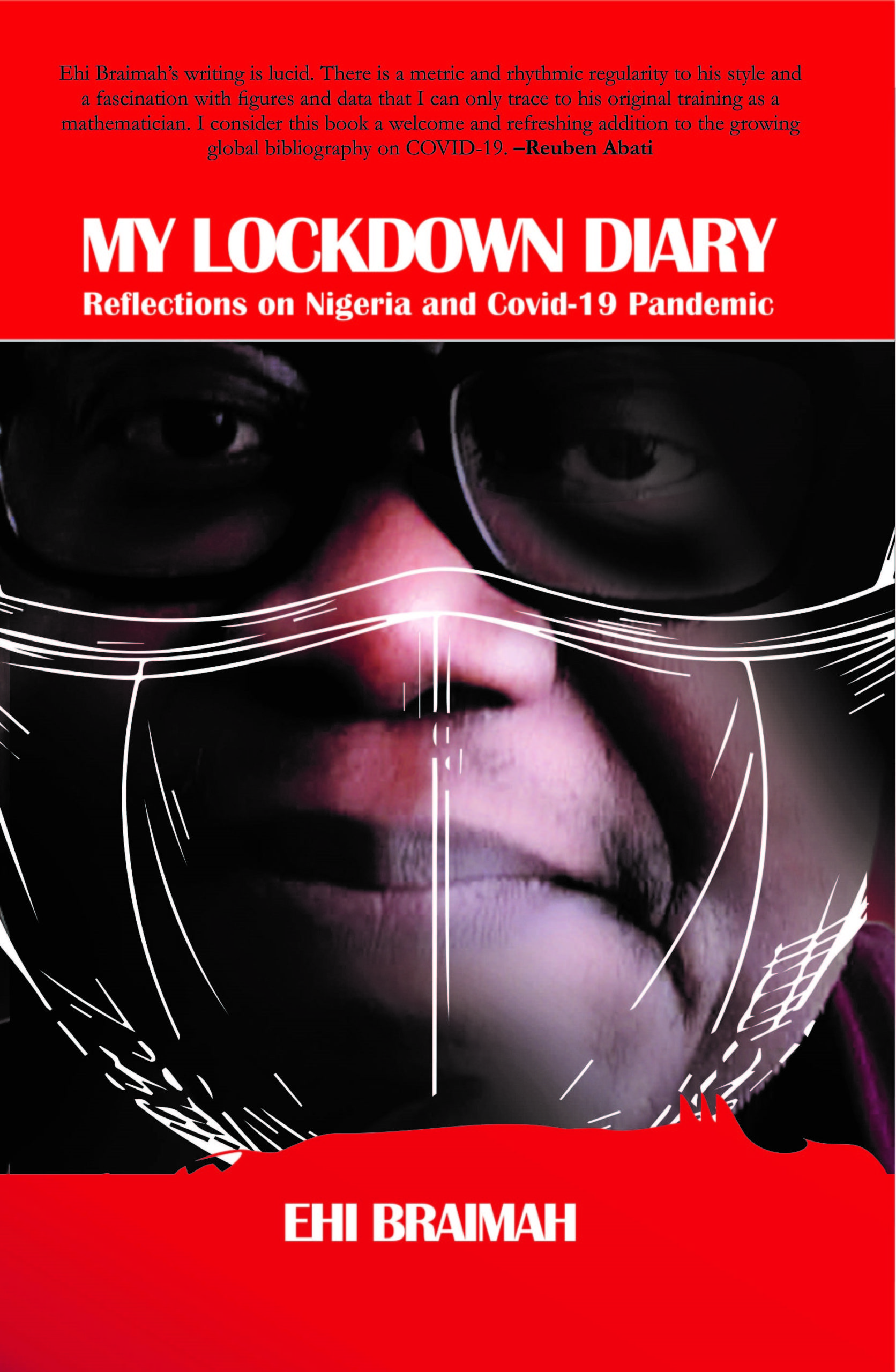 NEW RELEASE — My Lockdown Dairy – Reflections on Nigeria and Covid-19 Pandemic